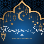 Ramazan-ı Şerife dairdir / Sekizinci Nükte